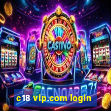 c18 vip.com login